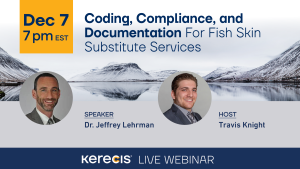 Coding, Compliance, and Documentation for Fish Skin Substitute Services