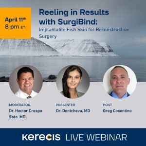Fish Skin for Reconstructive Surgery Webinar